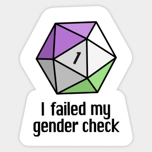 NEW! I failed my gender check (Genderqueer) Sticker